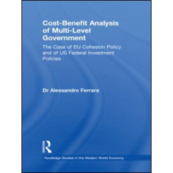Cost-Benefit Analysis of Multi-Level Government Cost-Benefit Analysis of Multi-Level Government
