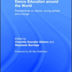 Dance Education around the World Dance Education around the World