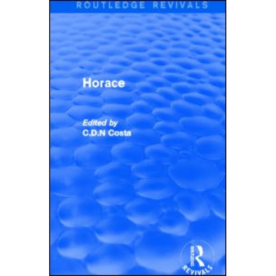 Horace (Routledge Revivals) Horace (Routledge Revivals)