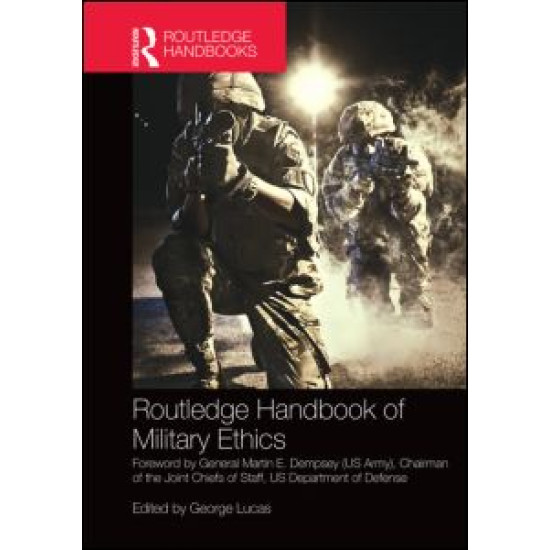 Routledge Handbook of Military Ethics