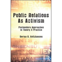 Public Relations As Activism Public Relations As Activism
