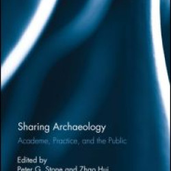 Sharing Archaeology Sharing Archaeology