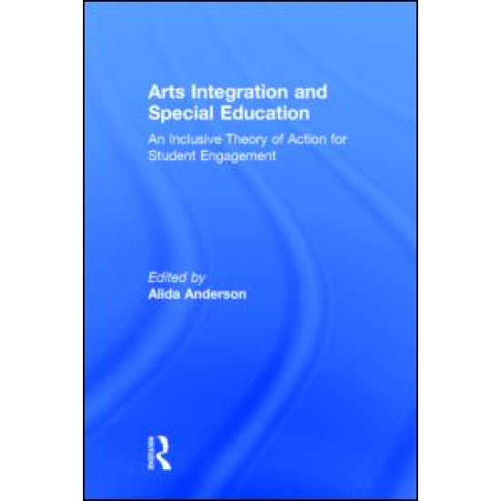 Arts Integration and Special Education Arts Integration and Special Education