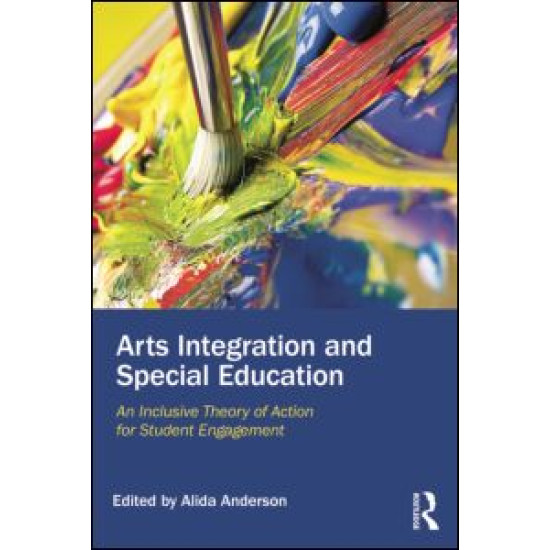 Arts Integration and Special Education Arts Integration and Special Education