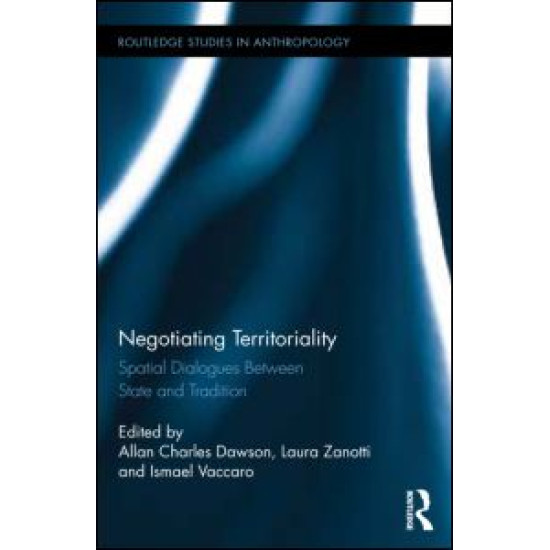 Negotiating Territoriality Negotiating Territoriality