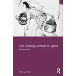 Coal-Mining Women in Japan Coal-Mining Women in Japan