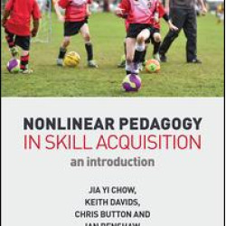 Nonlinear Pedagogy in Skill Acquisition