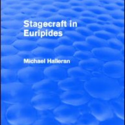 Stagecraft in Euripides (Routledge Revivals)