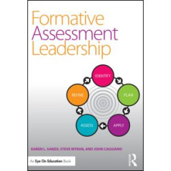 Formative Assessment Leadership Formative Assessment Leadership