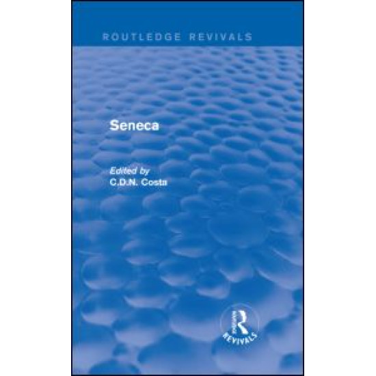 Seneca (Routledge Revivals)