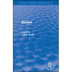 Seneca (Routledge Revivals)