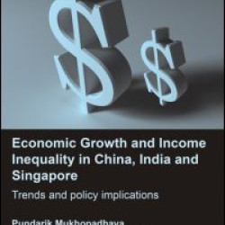 Economic Growth and Income Inequality in China, India and Singapore