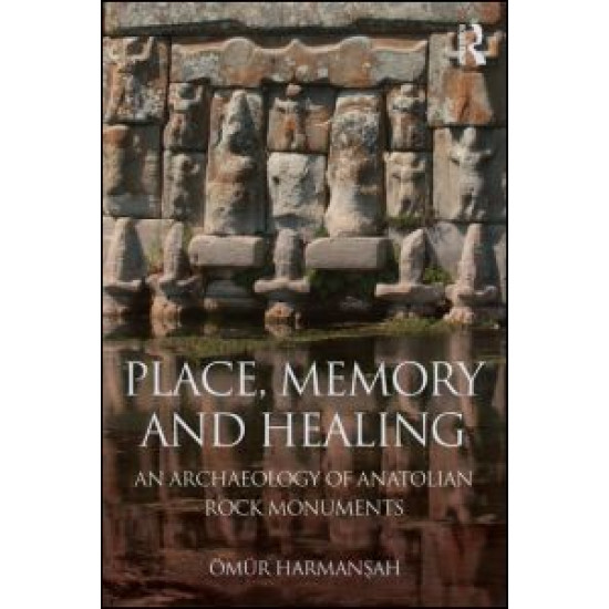 Place, Memory, and Healing Place, Memory, and Healing