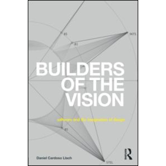 Builders of the Vision Builders of the Vision