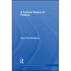A Cultural History of Finance A Cultural History of Finance