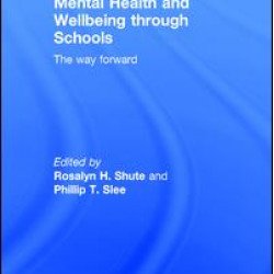 Mental Health and Wellbeing through Schools Mental Health and Wellbeing through Schools
