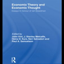 Economic Theory and Economic Thought Economic Theory and Economic Thought