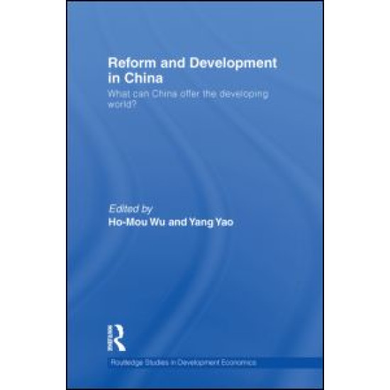 Reform and Development in China