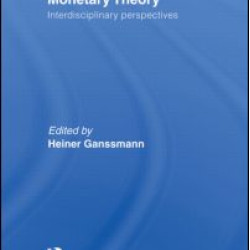New Approaches to Monetary Theory