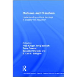 Cultures and Disasters Cultures and Disasters