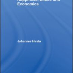 Happiness, Ethics and Economics