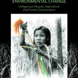Shifting Cultivation and Environmental Change Shifting Cultivation and Environmental Change