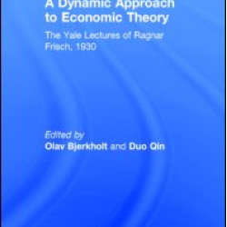 A Dynamic Approach to Economic Theory A Dynamic Approach to Economic Theory