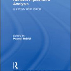 General Equilibrium Analysis General Equilibrium Analysis