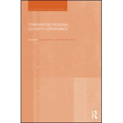 Comparative Regional Security Governance