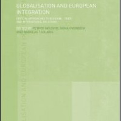Globalisation and European Integration Globalisation and European Integration