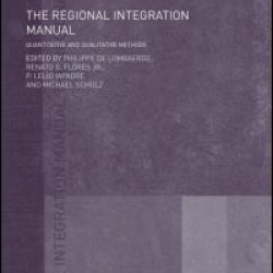 The Regional Integration Manual The Regional Integration Manual