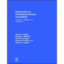 Introduction to Professional School Counseling Introduction to Professional School Counseling