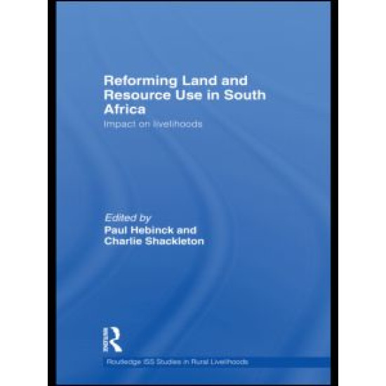 Reforming Land and Resource Use in South Africa