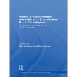 Water, Environmental Security and Sustainable Rural Development