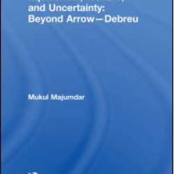 Equilibrium, Welfare and Uncertainty: Beyond Arrow-Debreu Equilibrium, Welfare and Uncertainty: Beyond Arrow-Debreu