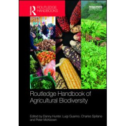 Routledge Handbook of Agricultural Biodiversity