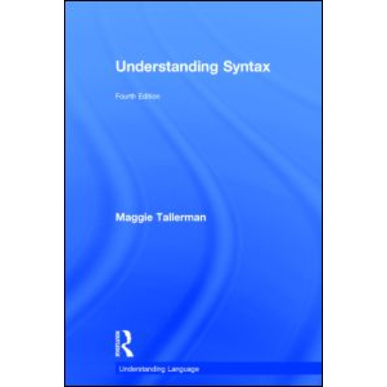 Understanding Syntax Understanding Syntax
