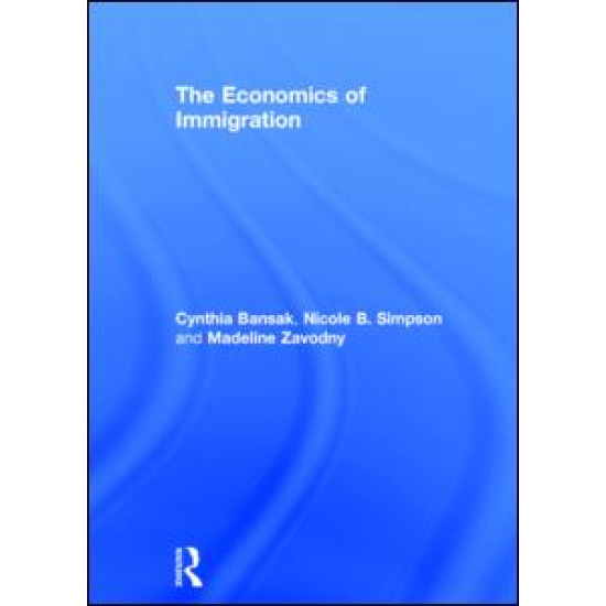 The Economics of Immigration The Economics of Immigration