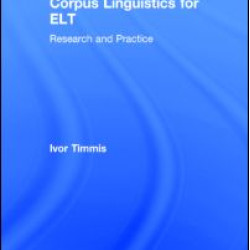 Corpus Linguistics for ELT