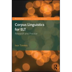 Corpus Linguistics for ELT Corpus Linguistics for ELT