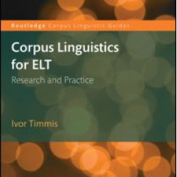Corpus Linguistics for ELT