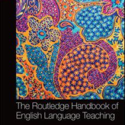 The Routledge Handbook of English Language Teaching