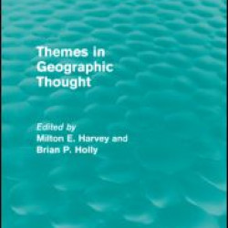 Themes in Geographic Thought (Routledge Revivals)