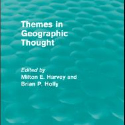 Themes in Geographic Thought (Routledge Revivals)
