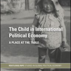 The Child in International Political Economy