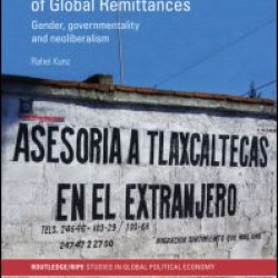 The Political Economy of Global Remittances The Political Economy of Global Remittances