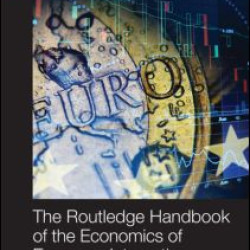 Routledge Handbook of the Economics of European Integration