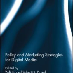 Policy and Marketing Strategies for Digital Media
