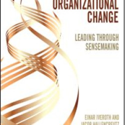 Effective Organizational Change Effective Organizational Change