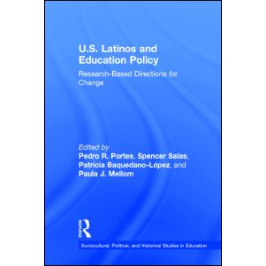 U.S. Latinos and Education Policy